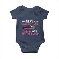 Native American Women Baby Onesie Never Underestimate A Woman With Native Blood - Wonder Print Shop