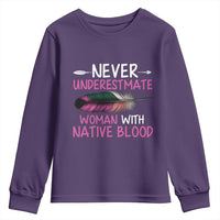 Native American Women Youth Sweatshirt Never Underestimate A Woman With Native Blood - Wonder Print Shop
