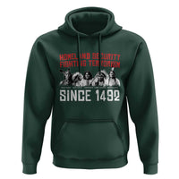 Native American Hoodie Homeland Security Fighting Terrorism Since 1492 - Wonder Print Shop