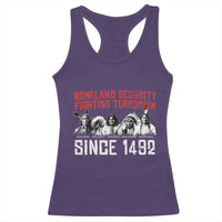 Native American Racerback Tank Top Homeland Security Fighting Terrorism Since 1492 - Wonder Print Shop