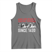 Native American Tank Top Homeland Security Fighting Terrorism Since 1492 - Wonder Print Shop
