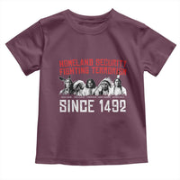 Native American Toddler T Shirt Homeland Security Fighting Terrorism Since 1492 - Wonder Print Shop