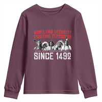 Native American Youth Sweatshirt Homeland Security Fighting Terrorism Since 1492 - Wonder Print Shop