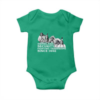 Homeland Security Fighting Terrorism Since 1492 Native American Baby Onesie - Wonder Print Shop
