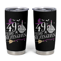 50th Birthday Halloween Tumbler Cup 49 Plus Middle Finger Zero Hexes Given Gift For Women