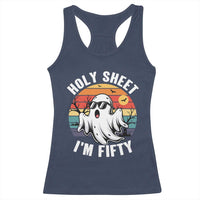 50th Birthday Halloween Ghost Racerback Tank Top Holy Sheet I'm Fifty