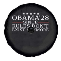 Obama 2028 Since Rules Don't Exist Anymore Spare Tire Cover Funny Political Sarcastic Humor