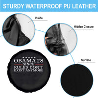 Obama 2028 Since Rules Don't Exist Anymore Spare Tire Cover Funny Political Sarcastic Humor