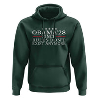 Obama 2028 Since Rules Don't Exist Anymore Hoodie Funny Political Sarcastic Humor