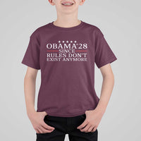 Obama 2028 Since Rules Don't Exist Anymore T Shirt For Kid Funny Political Sarcastic Humor