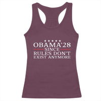 Obama 2028 Since Rules Don't Exist Anymore Racerback Tank Top Funny Political Sarcastic Humor