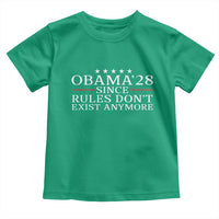 Obama 2028 Since Rules Don't Exist Anymore Toddler T Shirt Funny Political Sarcastic Humor