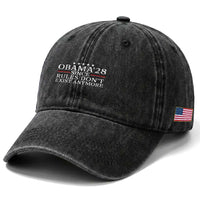 Obama 2028 Since Rules Don't Exist Anymore Washed Cotton Baseball Cap Funny Political Sarcastic Humor