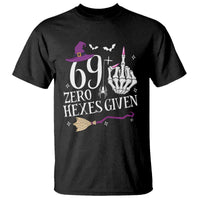 70th Birthday Halloween T Shirt 69 Plus Middle Finger Zero Hexes Given Gift For Women