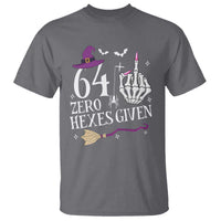 65th Birthday Halloween T Shirt 64 Plus Middle Finger Zero Hexes Given Gift For Women