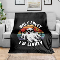 80th Birthday Halloween Ghost Throw Blanket Holy Sheet I'm Eighty