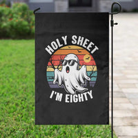 80th Birthday Halloween Ghost Garden Flag Holy Sheet I'm Eighty