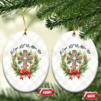 Cross Xmas Ceramic Ornament O Come Let Us Adove Him - Wonder Print Shop