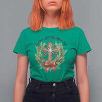 Cross Christmas T Shirt For Women O Come Let Us Adove Him - Wonder Print Shop