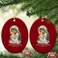 Christian Xmas Ceramic Ornament Love Came Down Luke 2:11 - Wonder Print Shop