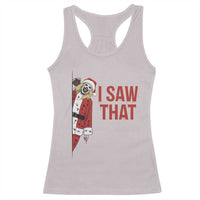 Terrifier Santa Christmas Movie Racerback Tank Top I Saw That Meme - Wonder Print Shop