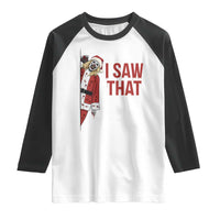 Terrifier Santa Christmas Movie Raglan Shirt I Saw That Meme - Wonder Print Shop