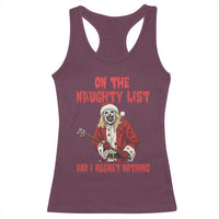 Terrifier Santa Christmas Movie Racerback Tank Top On The Naughty List And I Regret Nothing - Wonder Print Shop