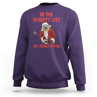Terrifier Santa Christmas Movie Sweatshirt On The Naughty List And I Regret Nothing - Wonder Print Shop