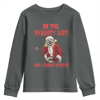Terrifier Santa Christmas Movie Youth Sweatshirt On The Naughty List And I Regret Nothing - Wonder Print Shop