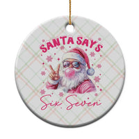 67 Six Seven Pink Santa Christmas Meme Ceramic Ornament - Wonder Print Shop