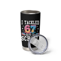 67 Days Of School Tumbler Cup Six Seven Sports American Football Ice Cream Drip - Wonder Print Shop