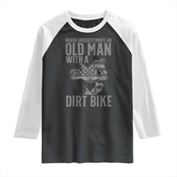 Funny Dirt Bike Motocross Raglan Shirt Never Underestimate An Old Man With A Dirt Bike Motocross - Wonder Print Shop