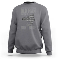 Funny Dirt Bike Motocross Sweatshirt Never Underestimate An Old Man With A Dirt Bike Motocross - Wonder Print Shop