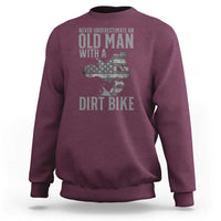 Funny Dirt Bike Motocross Sweatshirt Never Underestimate An Old Man With A Dirt Bike Motocross - Wonder Print Shop