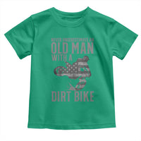 Funny Dirt Bike Motocross Toddler T Shirt Never Underestimate An Old Man With A Dirt Bike Motocross - Wonder Print Shop
