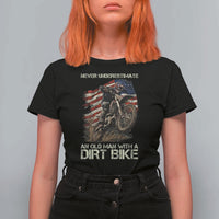 Dirt Bike American Flag T Shirt For Women Never Underestimate An Old Man With A Dirt Bike Motocross - Wonder Print Shop