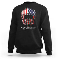 Dirt Bike American Flag Patriotic Sweatshirt If Dirt Ain't Flyin You Ain't Tryin - Wonder Print Shop