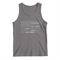 Everything is Fine Trust Your Government Tank Top Funny Political Sarcastic American Flag