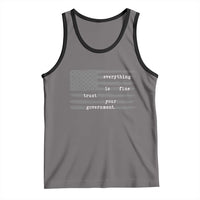 Everything is Fine Trust Your Government Tank Top Funny Political Sarcastic American Flag