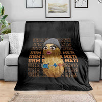 Funny Burnt Peanut Goop Throw Blanket Uhm Excuse Me