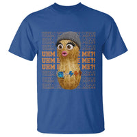 Funny Burnt Peanut Goop T Shirt Uhm Excuse Me