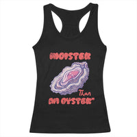 Moister Than An Oyster Racerback Tank Top Funny Inappropriate Adult Humor