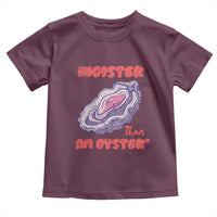 Moister Than An Oyster Toddler T Shirt Funny Inappropriate Adult Humor