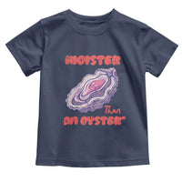 Moister Than An Oyster Toddler T Shirt Funny Inappropriate Adult Humor