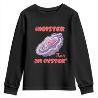 Moister Than An Oyster Youth Sweatshirt Funny Inappropriate Adult Humor