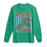 Oyster Club Long Sleeve Shirt Coastal Girls Trip Beach Vacation Gift