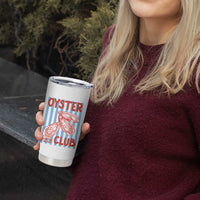 Oyster Club Tumbler Cup Coastal Girls Trip Beach Vacation Gift