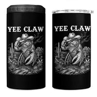 Yee Claw Lobster 4 in 1 Can Cooler Tumbler Funny Crawfish Western Meme