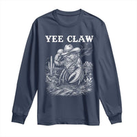 Yee Claw Lobster Long Sleeve Shirt Funny Crawfish Western Meme