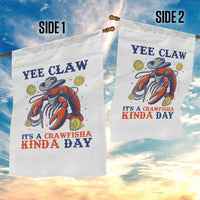 Yee Claw Lobster Garden Flag It's a Crawfish Kinda Day Summer Beach Vaction Gift